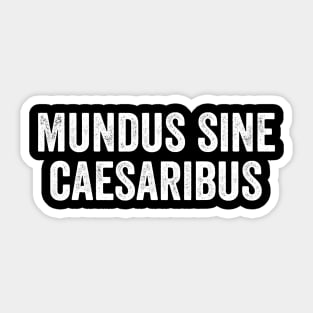 mundus-sine-caesaribus-retro Sticker